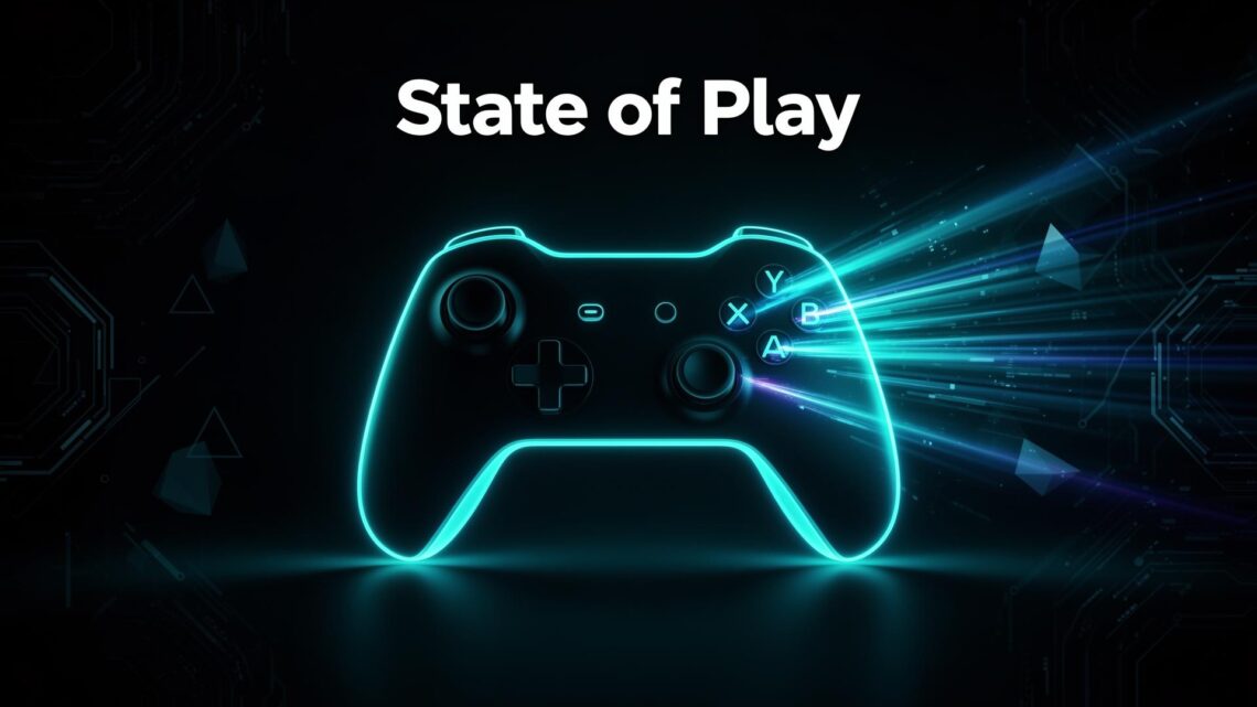 State of Play: What It Means for Gamers Today